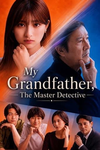 My Grandfather, the Master Detective - Dorama en Doramasia