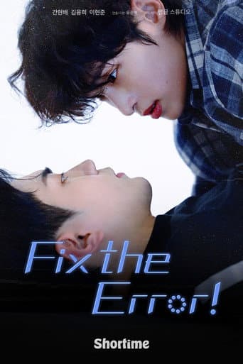 Fix the Error! - Dorama en Doramasia
