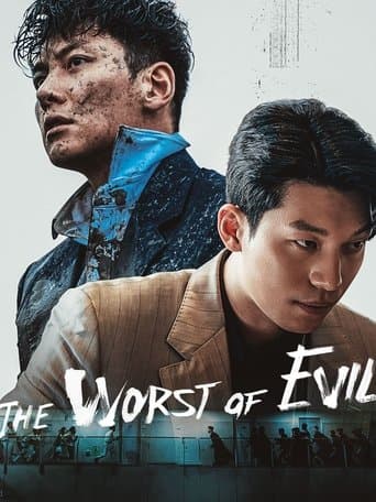 The Worst of Evil
