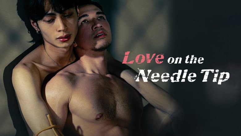 Love on the Needle Tip