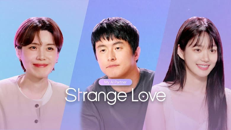 My AI Partner: Strange Love