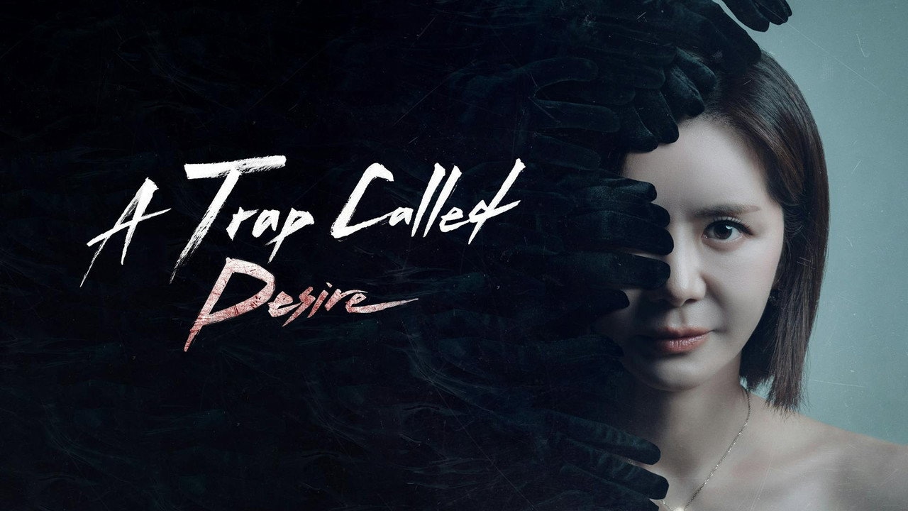 A Trap Called Desire