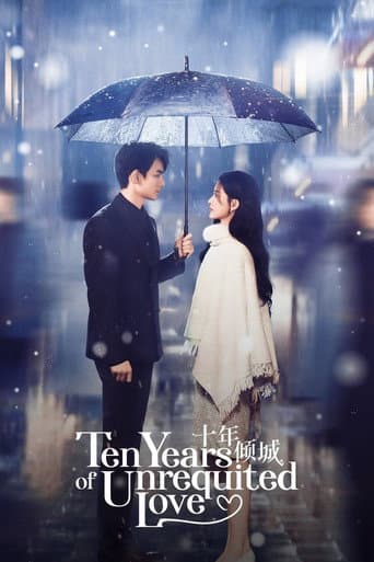 Ten Years of Unrequited Love 1